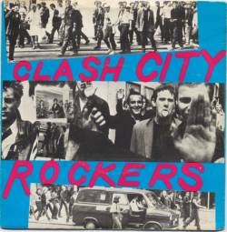 The Clash : Clash City Rockers